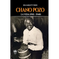 Chano Pozo: La vida (1915-1948)