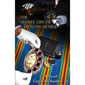 The Secret Life of Deacon Henry