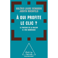 Who Profits When You Click?: How Value Is Distributed on the Net / A qui profite le clic?: Le partage de la valeur à l'ère numérique