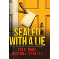 Sealed With A Lie