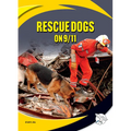 Rescue Dogs on 9/11