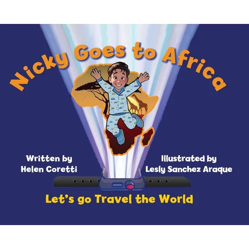 Nicky Goes to Africa: Let's go Travel the World