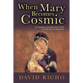 When Mary Becomes Cosmic: A Jungian and Mystical Path to the Divine Feminine