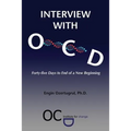 Interview with OCD: Forty-five Days to End of a New Beginning