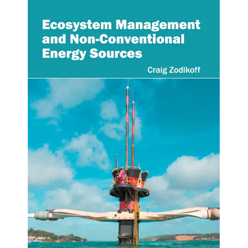 Ecosystem Management and Non-Conventional Energy Sources