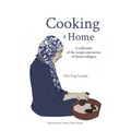 Cooking a Home: A collection of the recipes and stories of Syrian refugees