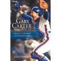 Still a Kid at Heart: My Life in Baseball and Beyond