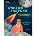 One Step Further: My Story of Math, the Moon, and a Lifelong Mission