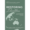 Restoring Identities: The Contextualizing Story of Christianity in Oceania