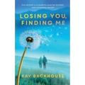 Losing You, Finding Me
