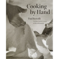 Cooking by Hand: A Cookbook