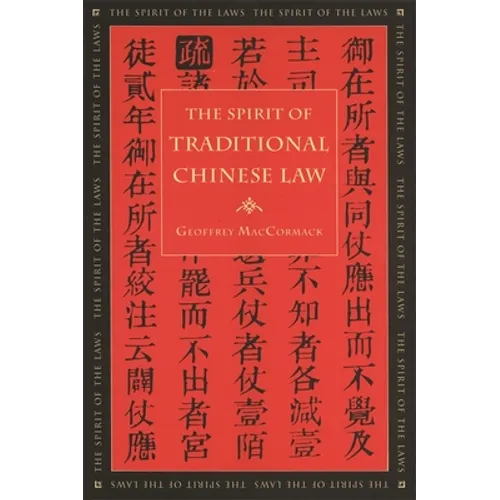 The Spirit of Traditional Chinese Law