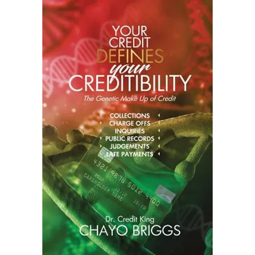 Your Credit Defines Your Creditability: The Genetic Make-Up Credit