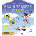 Alan Turing's Brain Teasers for Kids