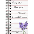 Diary of a Damaged Damsel: Lyrical Life Lessons (Second Edition): Lyrical Life Lessons