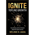 Ignite Topline Growth: How RevOps and Go-To-Market Alignment Spark Success