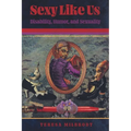 Sexy Like Us: Disability, Humor, and Sexuality