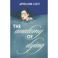 The Anatomy of Dying