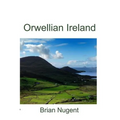 Orwellian Ireland