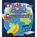 Trade in Our Global Community