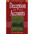 Deception on All Accounts