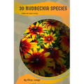 30 Rudbeckia species: Make the right choice