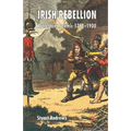 Irish Rebellion: Protestant Polemic 1798-1900
