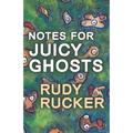 Notes for Juicy Ghosts