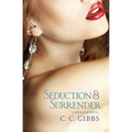 Seduction and Surrender