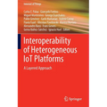 Interoperability of Heterogeneous Iot Platforms: A Layered Approach