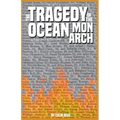 The Tragedy of the Ocean Monarch