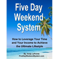Five Day Weekend System