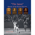 "The Sawx" History of the Boston Red Sox