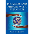 Proverbs and Phrases with Meanings