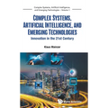 Complex Systems, Artificial Intelligence & Emerging Tech