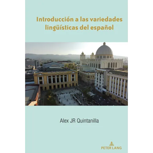 Introducción a Las Variedades Lingueísticas del Español