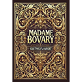 Madame Bovary (Collector's Edition) (Laminated Hardback with Jacket)