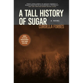 A Tall History of Sugar