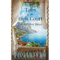 Tales of the High Court: Collected Short Stories