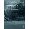 Community (&) Design: Material, Spatial, and Social Encounters
