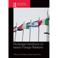 Routledge Handbook on Israel's Foreign Relations