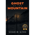 Ghost of the Mountain