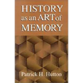 History as an Art of Memory