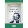 God Can Do It Again: [Updated Edition] [16pt Large Print Edition]