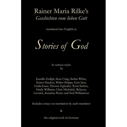 Stories of God: Rainer Maria Rilke's Geschichten vom lieben Gott