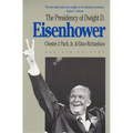 The Presidency of Dwight D. Eisenhower: Revised Edition