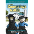 The Rumspringa Kallah (Bride): A Contemporary Novel of Faith, Providence, Love and Redemption