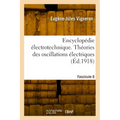 Encyclopédie électrotechnique. Fascicule 6