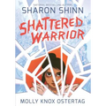 Shattered Warrior