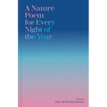 A Nature Poem for Every Night of the Year